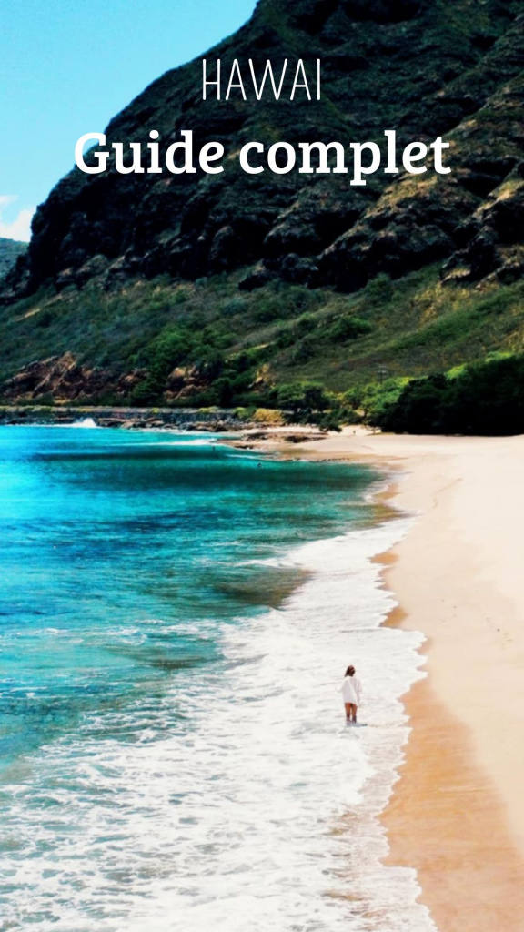 Hawaï guide pratique incontournables