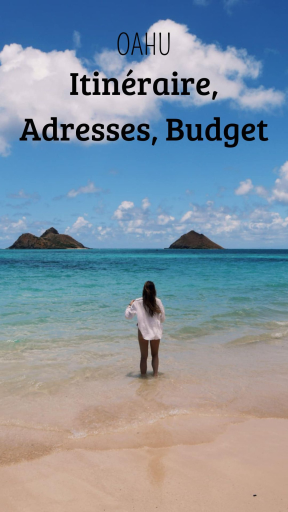 Oahu guide pratique incontournables