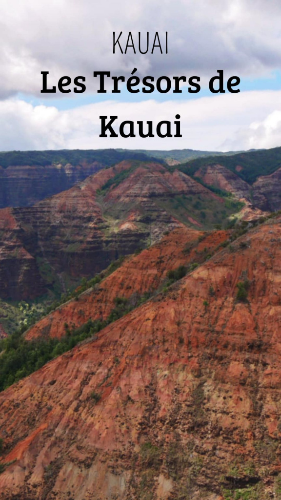 Kauai guide pratique incontournables
