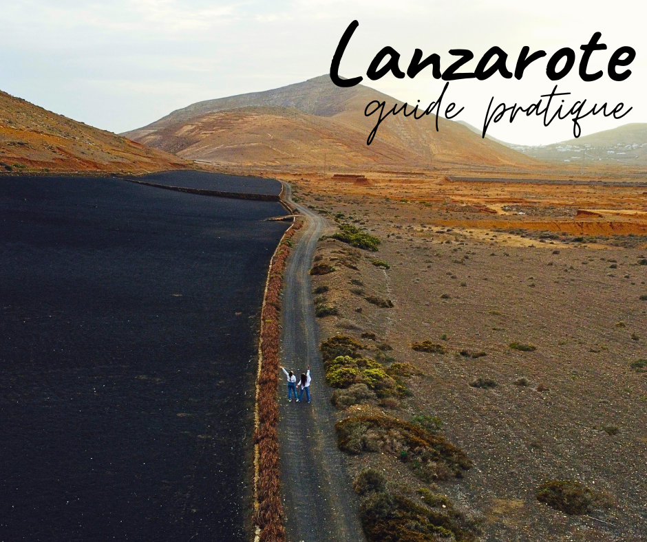 Lanzarote guide pratique